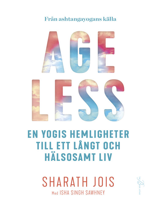 Title details for Ageless by Sharath Jois - Available